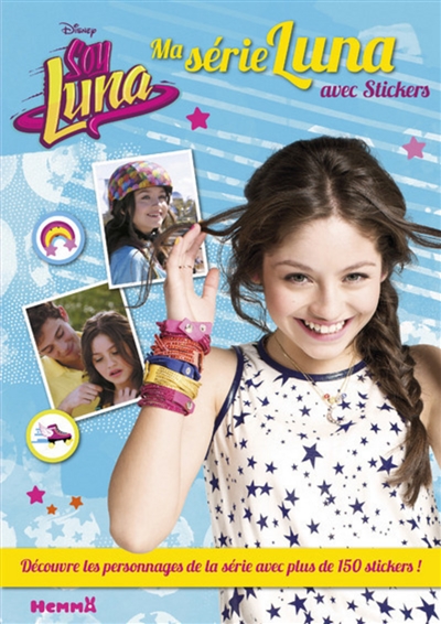 Ma série Luna : avec stickers