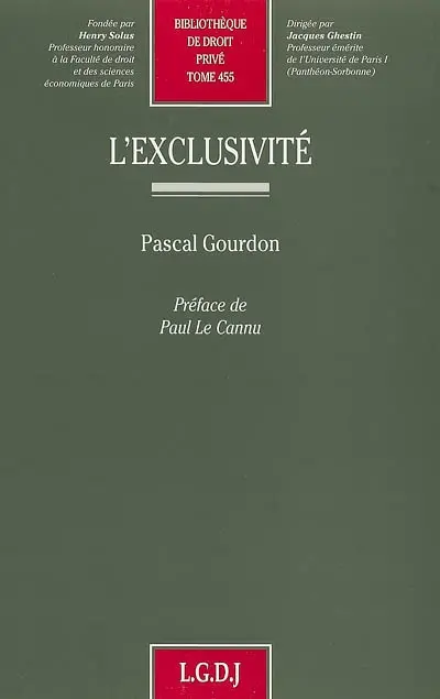 L'exclusivité