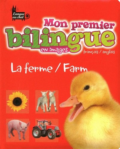 Mon premier bilingue français-anglais : en images : la ferme-farm