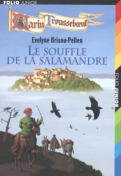 Garin Trousseboeuf. Vol. 10. Le souffle de la salamandre