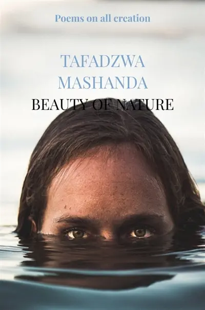 Beauty of nature : Poems on all creation