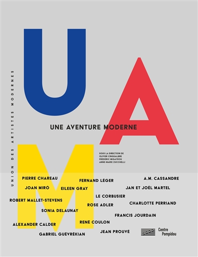 UAM, Union des artistes modernes : une aventure moderne : exposition, Centre Pompidou, Galerie 1, du 30 mai au 27 août 2018