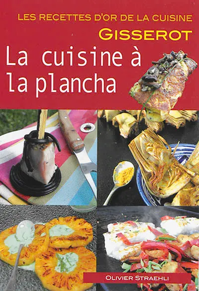 La cuisine à la plancha
