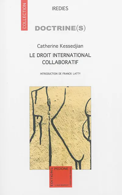 Le droit international collaboratif