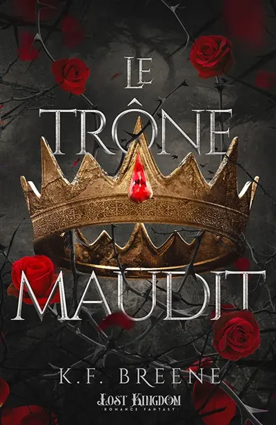 Le trône maudit : Dark Fairytales 2