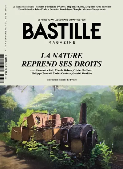 Bastille magazine, n° 37. La nature reprend ses droits