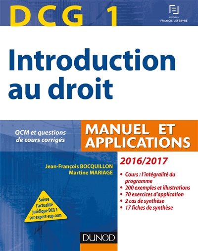 Introduction au droit, DCG 1 : manuel et applications, avec QCM et questions de cours corrigés : 2016-2017