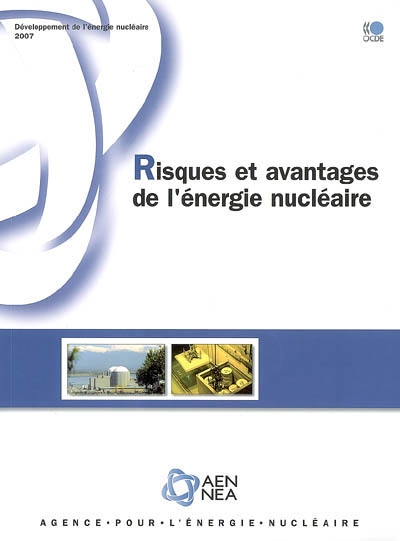Risques et avantages de l'énergie nucléaire