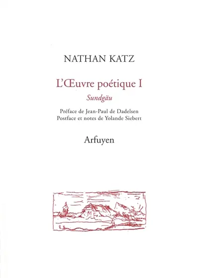 L'oeuvre poétique. Vol. 1. Sundgäu