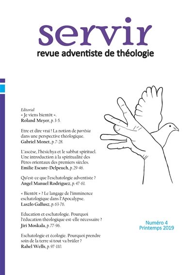 Servir N°4 : Revue adventiste de théologie : Printemps 2019