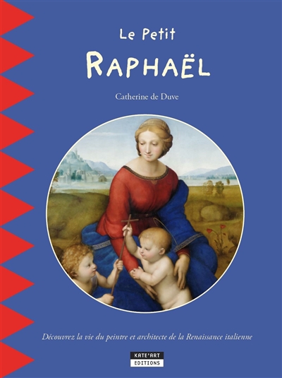 le petit raphaël : découvrez la vie du peintre et architecte de la renaissance italienne