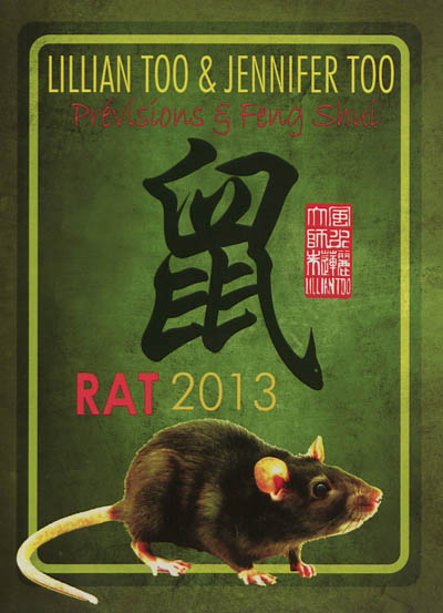 Rat 2013 : prévisions & feng shui