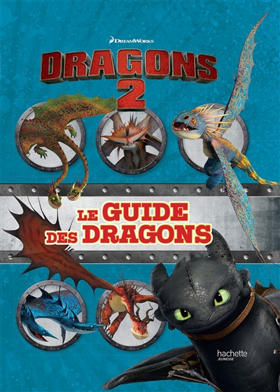 Dragons 2 : le guide des dragons