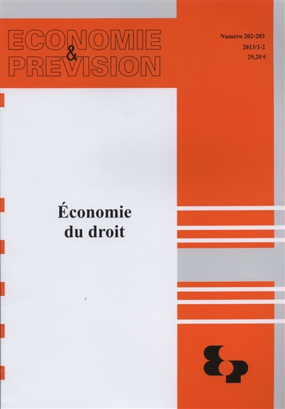 Economie et prévision, n° 202-203. Economie du droit