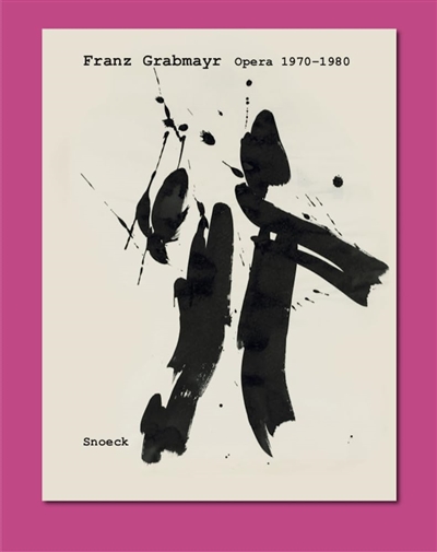 Franz Grabmayr : Opera 1970-1980 : exhibition, Vienna State Opera, 7th September 2024-30th January 2025