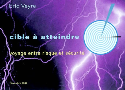 Cible à atteindre : voyage...