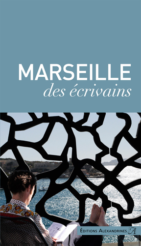 Marseille des écrivains