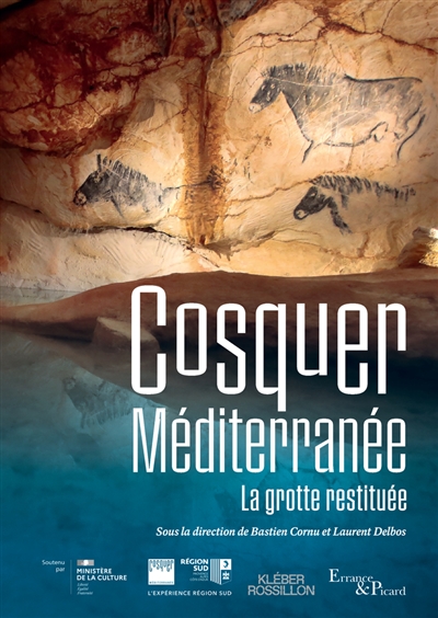 Cosquer Méditerranée : la grotte restituée