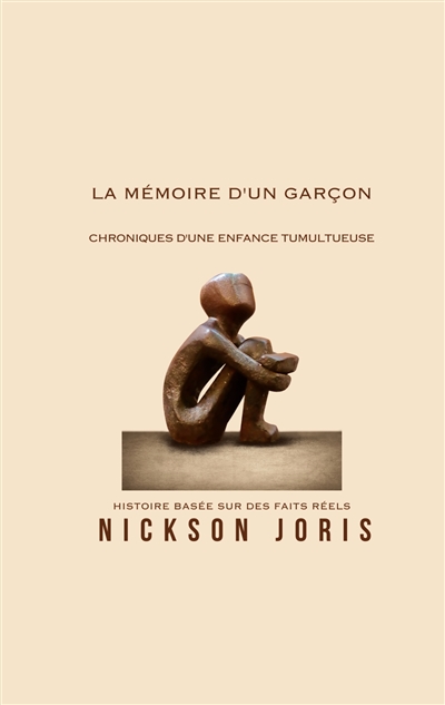 La mémoire d'un garçon :...