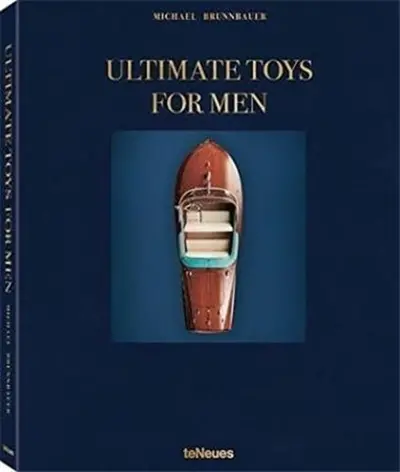 Ultimate toys for men