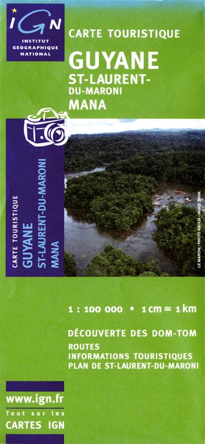 **ST LAURENT MARONI /MANA/GUYANE