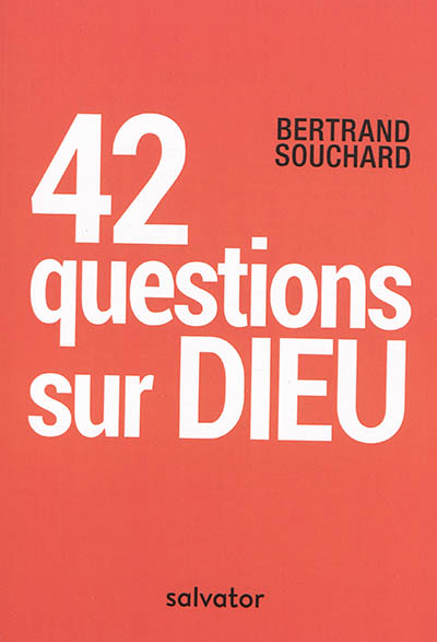 42 questions sur Dieu