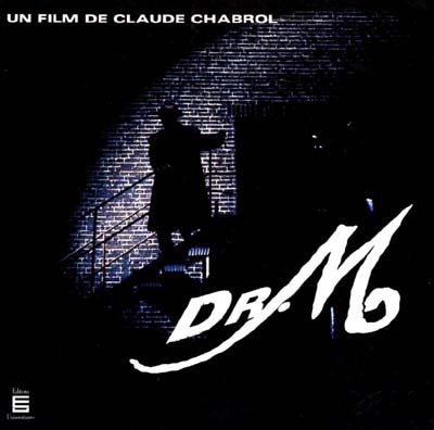 Dr M : un film de Claude Chabrol