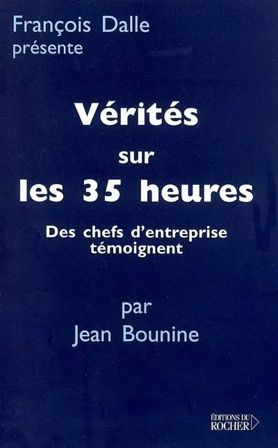 Vérité sur les 35 heures : des chefs d'entreprise témoignent