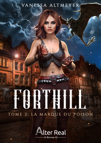 La marque du poison : Forthill #2