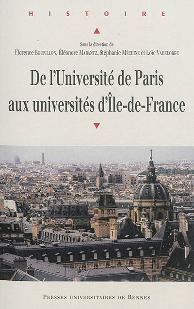 De l'Université de Paris aux universités d'Ile-de-France