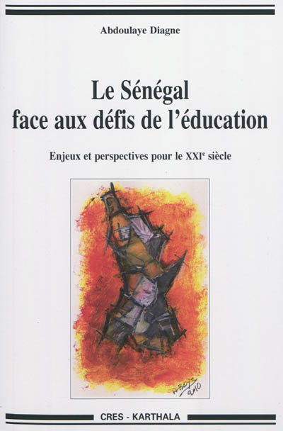 Le Sénégal face aux défis de l'éducation : enjeux et perspectives pour le XXIe siècle