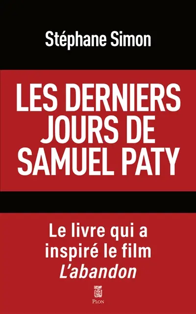 Les derniers jours de Samuel Paty : pourquoi cette tragédie aurait dû être évitée