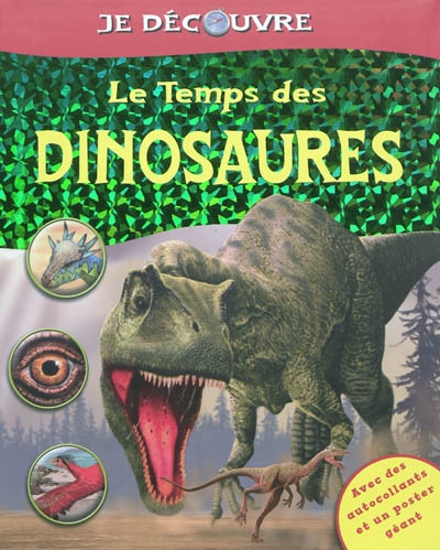 Le temps des dinosaures