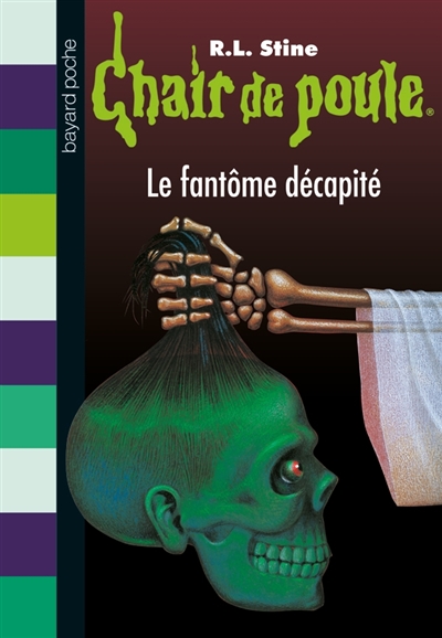 Chair de poule 29, Le fantôme décapité