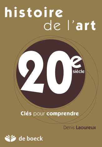 Histoire de l'art, 20e siècle : clés pour comprendre