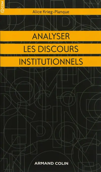 Analyser les discours institutionnels