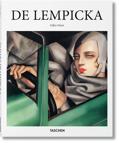 Tamara de Lempicka : 1898-1980 : goddess of the automobile age