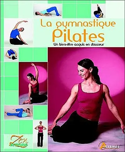 La gymnastique Pilates : un bien-être acquis en douceur