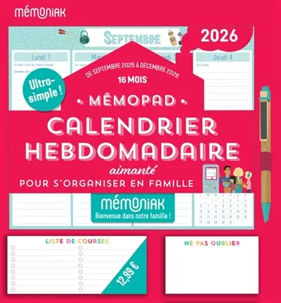 Mémopad, calendrier hebdomadaire aimanté Mémoniak 2026 : pour s'organiser en famille : 16 mois, de septembre 2025 à décembre 2026