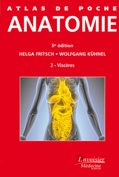 Atlas de poche : anatomie. Vol. 2. Viscères