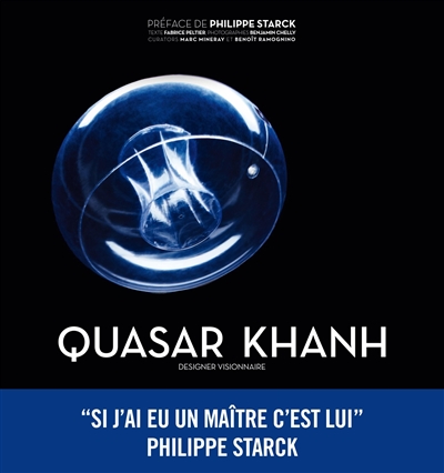 Quasar Khanh, designer visionnaire