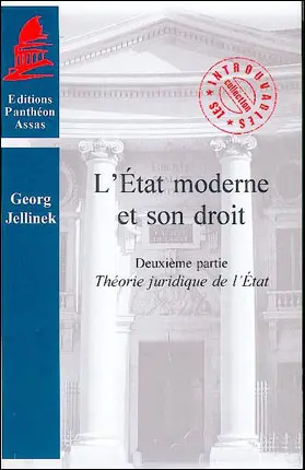 L'Etat moderne et son droit. Vol. 2. Théorie juridique de l'Etat