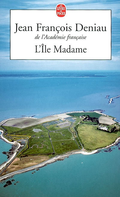 L'île Madame