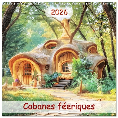 Cabanes féeriques...