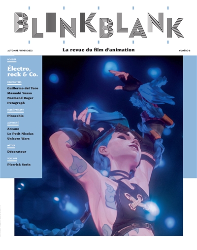 Blink Blank : la revue du film d'animation, n° 6. Electro, rock & Co.
