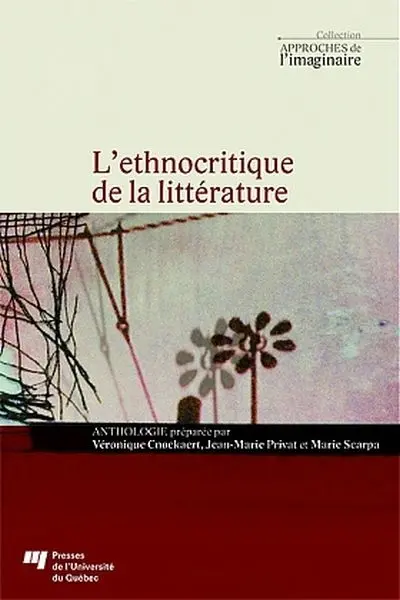 L'ethnocritique de la littérature