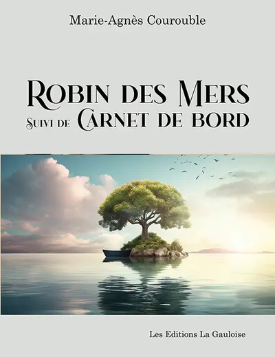 Robin des mers. Carnet de bord