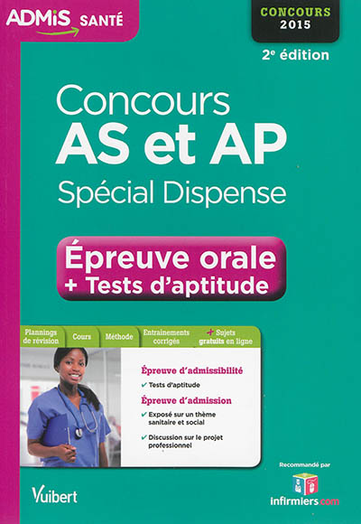 Concours AS et AP, spécial dispense : épreuve orale + tests d'aptitude : concours 2015