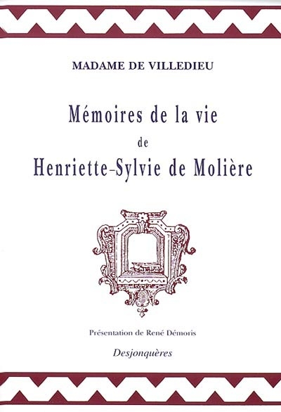 Mémoires de la vie d'Henriette-Sylvie de Molière