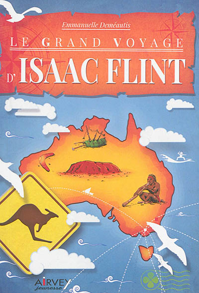 Le grand voyage d'Isaac Flint